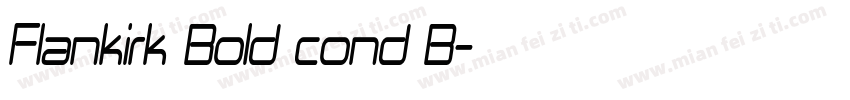 Flankirk Bold cond B字体转换